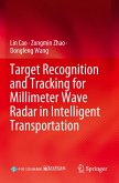 Target Recognition and Tracking for Millimeter Wave Radar in Intelligent Transportation