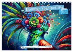 Blumige Vogelporträts (Wandkalender 2025 DIN A3 quer), CALVENDO Monatskalender