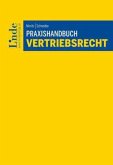 Praxishandbuch Vertriebsrecht