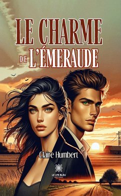 Le charme de l’émeraude (eBook, ePUB) - Humbert, Claire