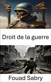 Droit de la guerre (eBook, ePUB)