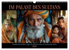 Im Palast des Sultans (Wandkalender 2025 DIN A3 quer), CALVENDO Monatskalender