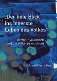 "Der tiefe Blick ins innerste Leben des Volkes"