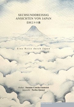 Sechsunddreissig Ansichten von Japan - Concha Emmrich, Susanne