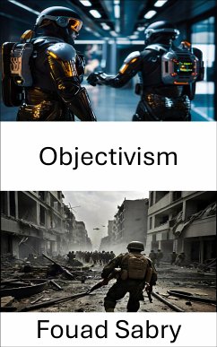 Objectivism (eBook, ePUB) - Sabry, Fouad