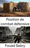 Position de combat défensive (eBook, ePUB)