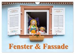 Fenster & Fassade (Wandkalender 2025 DIN A4 quer), CALVENDO Monatskalender