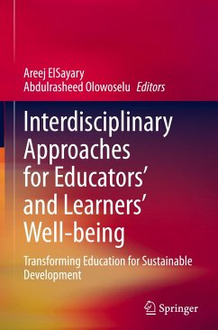 Interdisciplinary Approaches for Educators' and Learners' Well-being