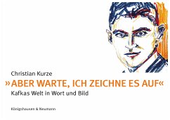 »Aber warte, ich zeichne es auf« (eBook, PDF) - Kurze, Christian