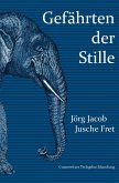 Gefährten der Stille