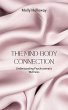 The Mind-Body Connection (eBook, ePUB) - Bild 1
