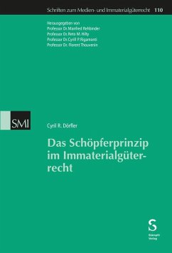 Das Schöpferprinzip im Immaterialgüterrecht - Dörfler, Cyril R.