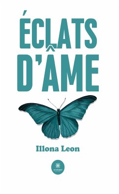 Éclats d’âme (eBook, ePUB) - Leon, Illona
