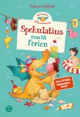 Spekulatius, der Weihnachtsdrache. Spekulatius macht Ferien