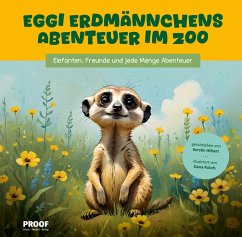 Eggi Erdmännchens Abenteuer im Zoo - Hilbert, Kerstin