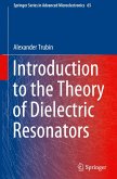 Introduction to the Theory of Dielectric Resonators