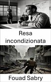 Resa incondizionata (eBook, ePUB)