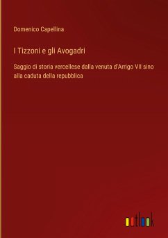 I Tizzoni e gli Avogadri - Capellina, Domenico