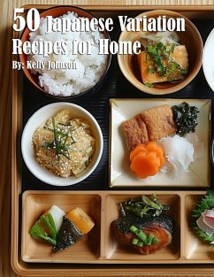 50 Japanese Variation Recipes for Home - Johnson, Kelly