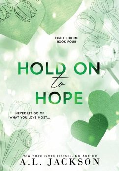 Hold on to Hope (Hardcover) - Jackson, A L