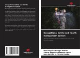 Occupational safety and health management system