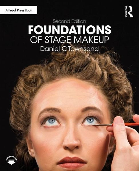 Foundations of Stage Makeup Foundations of Stage Makeup