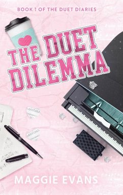 The Duet Dilemma - Evans, Maggie