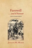 Farewell . . . and if Forever