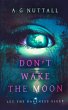 Don't Wake The Moon - Bild 1