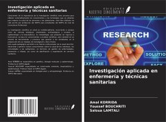 Investigación aplicada en enfermería y técnicas sanitarias - Korrida, Amal; Bouchriti, Youssef; Lamtali, Saloua