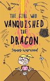 The Girl Who Vanquished the Dragon