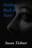 Holding Back the Tears (eBook, ePUB) Holding Back the Tears (eBook, ePUB)
