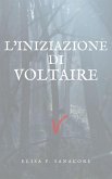 L'iniziazione di Voltaire (eBook, ePUB)