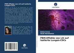 PBM-Effekte von Lili auf isolierte Lungen-CSCs - Crous, Anine;Abrahamse, Heidi