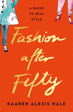 Fashion After Fifty (New Edition) - Alexis Hale, Kaaren