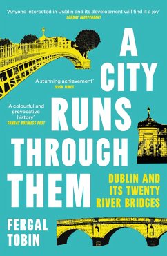 A City Runs Through Them - Tobin, Fergal