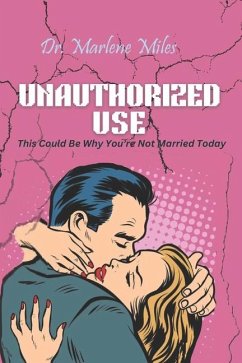 Unauthorized Use - Miles, Marlene