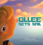 OLLEE SETS SAIL