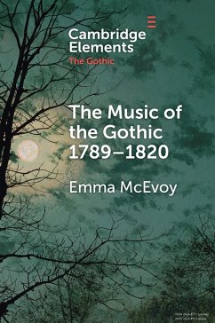 The Music of the Gothic - Mcevoy, Emma