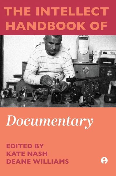 The Intellect Handbook of Documentary The Intellect Handbook of Documentary
