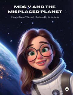 Mrs. V and the Misplaced Planet - Villarreal, Sarah