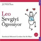 Leo Sevgiyi Ögreniyor