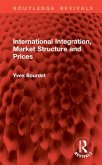 International Integration, Market Structure and Prices