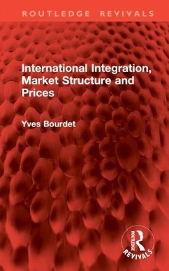 International Integration, Market Structure and Prices - Bourdet, Yves