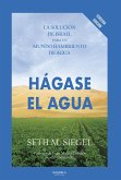 HÁGASE EL AGUA