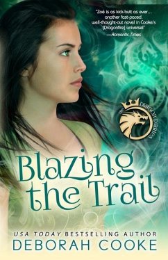 Blazing the Trail - Cooke, Deborah