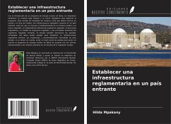 Establecer una infraestructura reglamentaria en un país entrante - Mpakany, Hilda