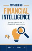 Mastering Financial Intelligence