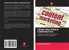 CRIAR UMA MARCA CORPORATIVA - HATHRY, Georges