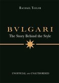 Bulgari: The Story Behind the Style